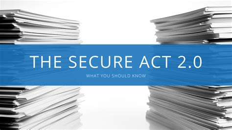 secure act 2.0 summary 2023