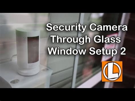 Security Camera Behind Glass