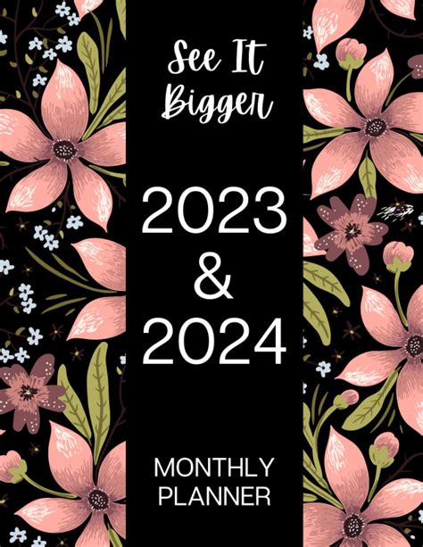 See It Bigger Calendar 2024: Your Ultimate Guide