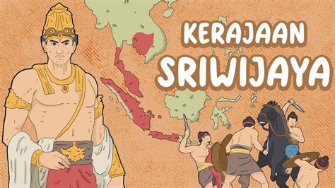 Zaman Kejayaan Sriwijaya