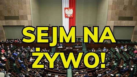 sejm na żywo youtube