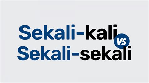 sekali sekali atau sekali kali