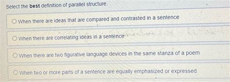 select the best definition of parallel structure