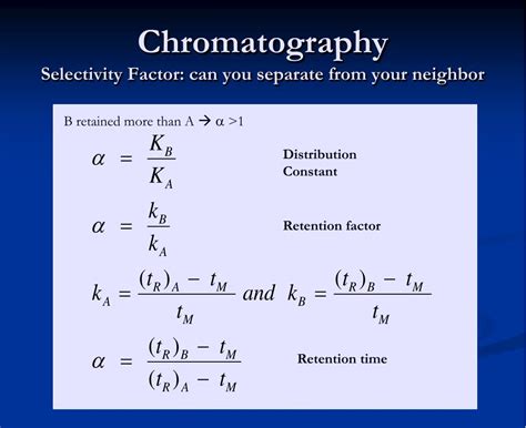 Selectivity Factor In Chromatography Formula