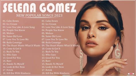 selena gomez top songs 2023