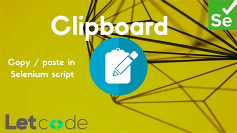 Selenium Clipboard Copy Paste
