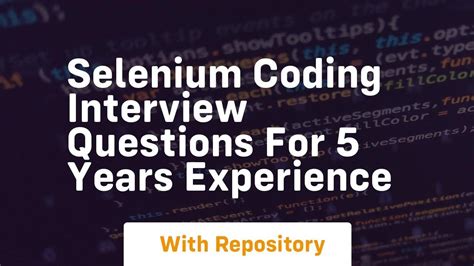 selenium coding interview questions for 5 years experience
