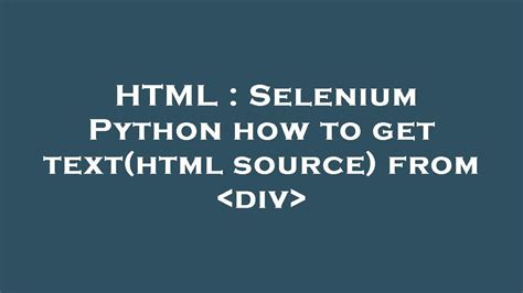 Selenium Div Get Text
