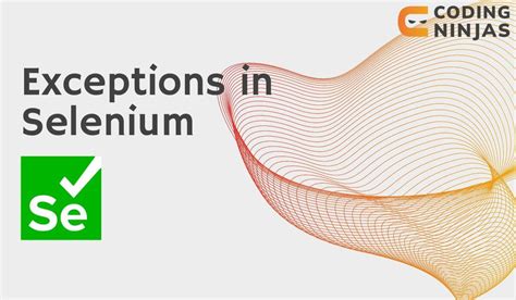 Selenium List Of Exceptions