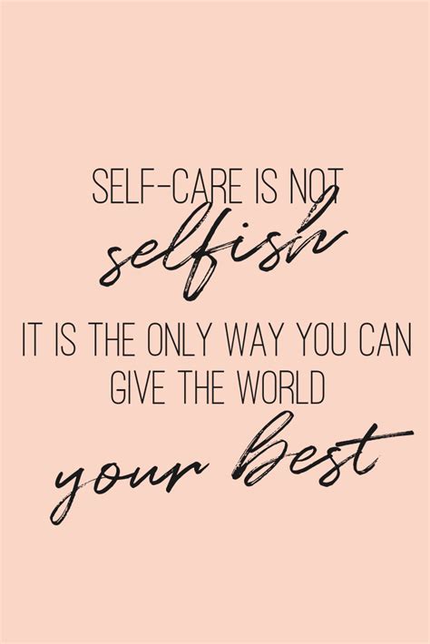 self care is not selfish quotes