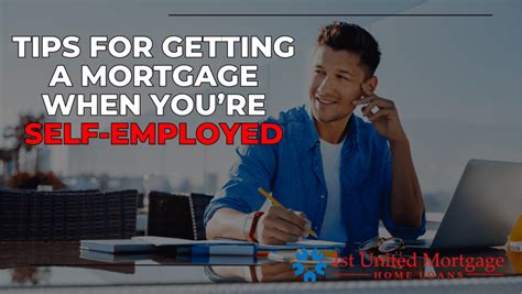 self employed mortgage tips