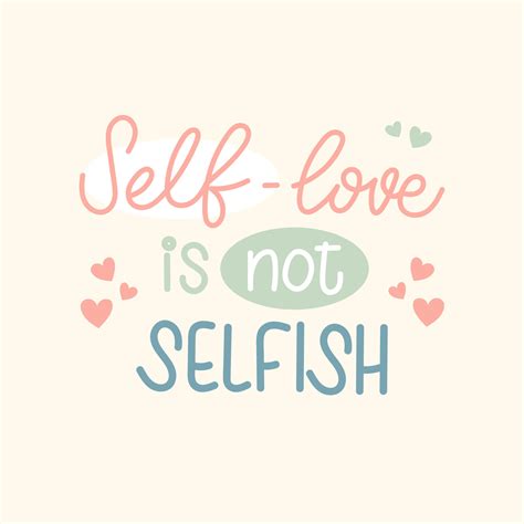 View Self Love Is Not Selfish