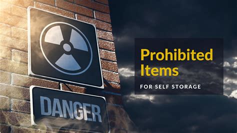 Self Storage Prohibited Items