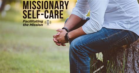 Self-Care for Missionaries