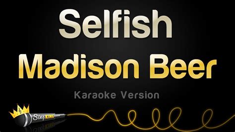 selfish madison beer karaoke