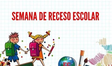 semana de receso 2024 julio