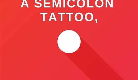 Unveiling The Profound Symbolism Of The Semicolon: Discoveries And Insights