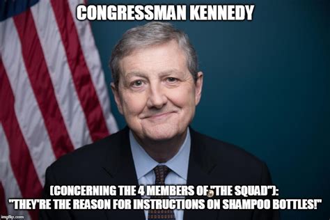 senator john kennedy witty sayings
