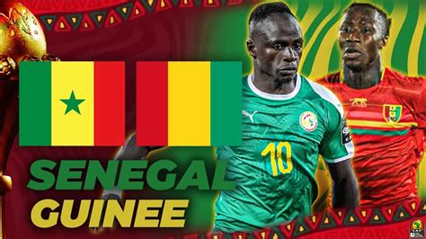 senegal vs guinee en direct