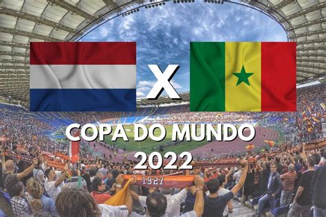 senegal x holanda ao vivo