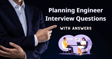 Senior Planning Engineer Interview Questions