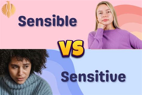 sensitive vs sensible differences