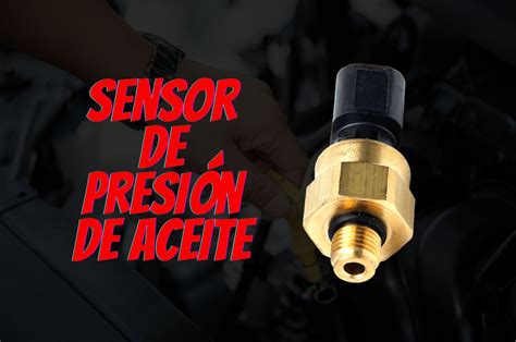 Sensor De Presion De Aceite