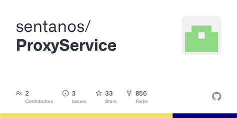 sentanos/ProxyService - GitHub