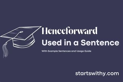 sentence with henceforward
