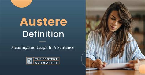 sentence with the word austere