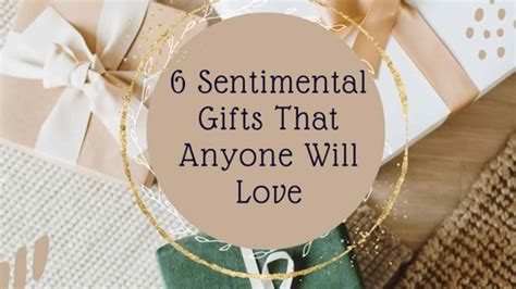 Sentimental Gifts