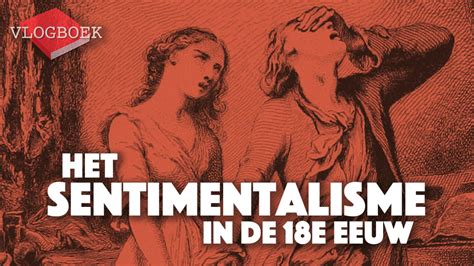 sentimentalisme 18e eeuw