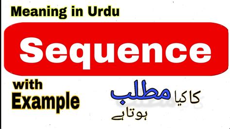 Sequence Meaning In Urdu And In English
