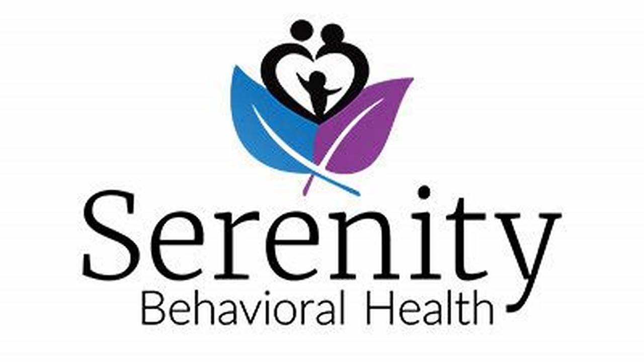 Unveil the Secrets of Serenity: A Journey to Behavioral Health and Wellness