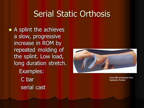 5 Ways Serial Static Orthosis