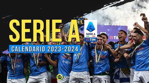 serie a calcio 2023 2024