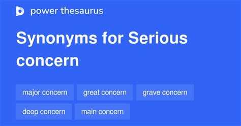 serious concern synonyms