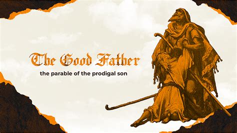 sermons on prodigal son father