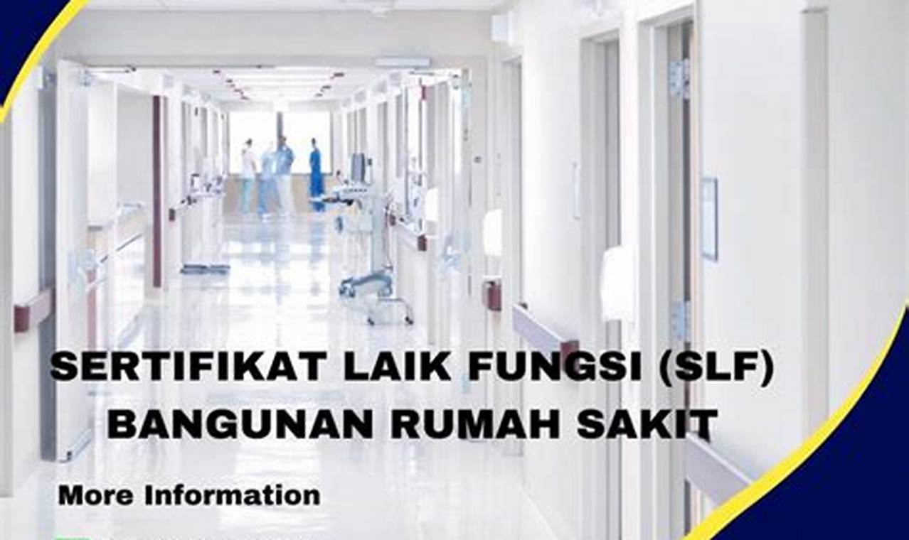 sertifikat laik fungsi rumah sakit
