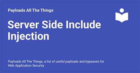 server side includes injection payloads github