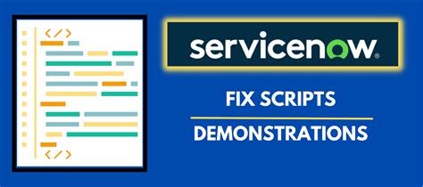 servicenow fix script examples