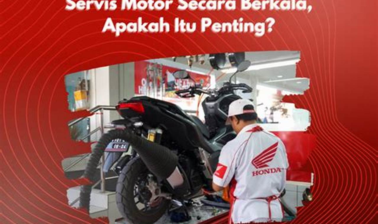 servis berkala motor