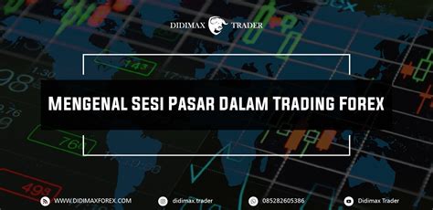 Sesi Pasar Forex