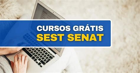 sest senat cursos gratuitos 2023