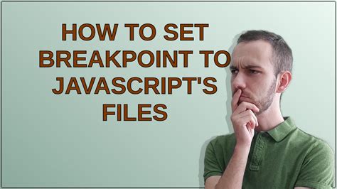 Set Breakpoint On Function Javascript