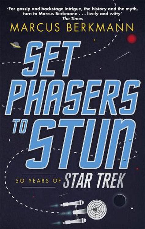 Set Phasers To Stun Book