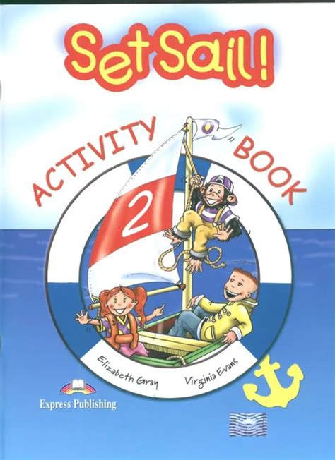 About Set Sail 2 Activity Book Trending