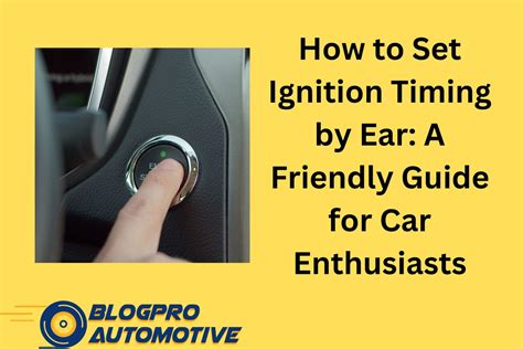 Setting Engine Timing By Ear