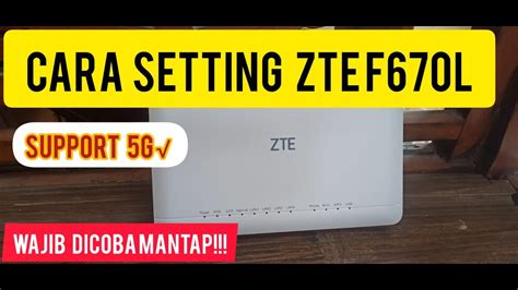 setting modem zte f670l