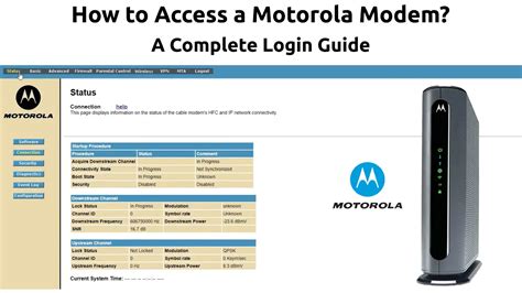 Easy Steps to Access Motorola Modem A Comprehensive Guide